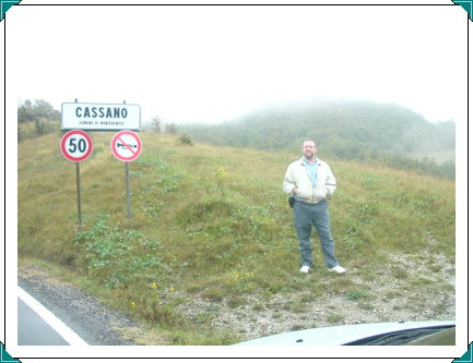 Don at Hill 566 Entrance to Cassano